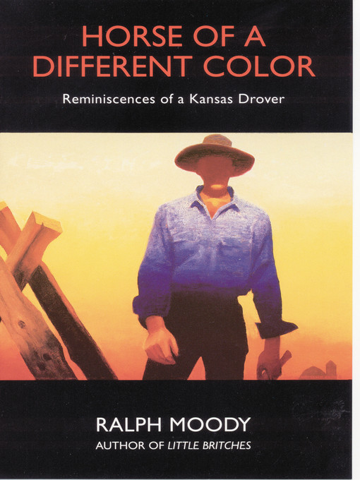 Title details for Horse of a Different Color by Ralph Moody - Available